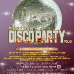 <span class="title">【延期】　Disco Party Saturday Night Fever!! Vol.13</span>